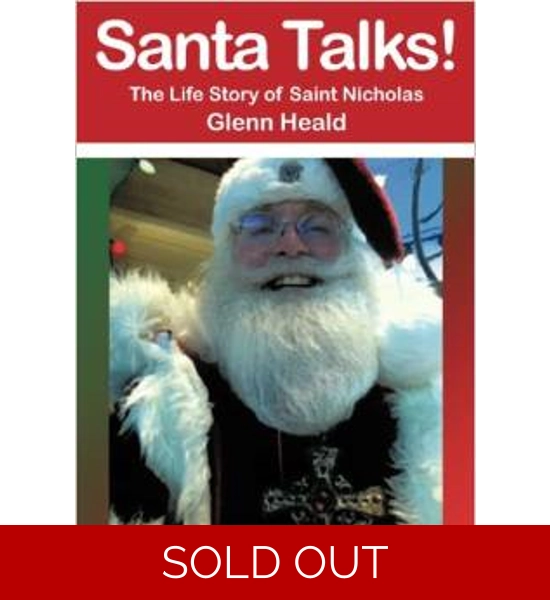 Santa Talks!: The Life Story of Saint Nicholas see Description to order